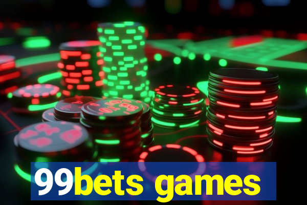 99bets games